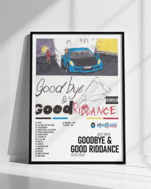 Poster Goodbye & Good Riddance